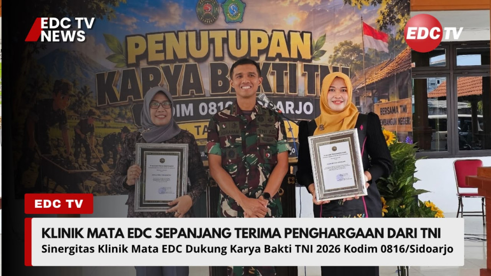 Klinik Mata EDC Sepanjang Terima Penghargaan dari Kodim 0816/Sidoarjo pada Penutupan Karya Bakti TNI 2026